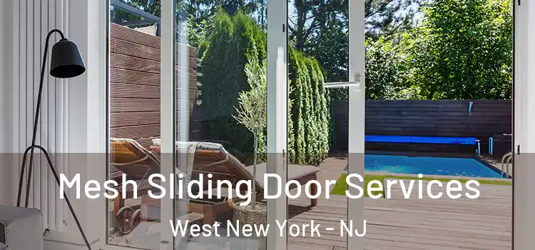 Mesh Sliding Door Services West New York - NJ