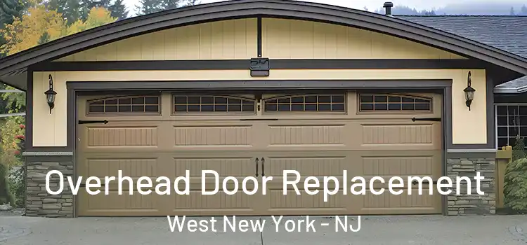  Overhead Door Replacement West New York - NJ