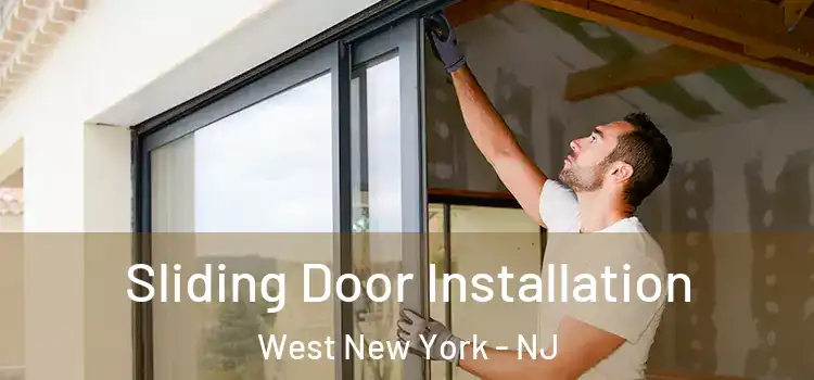 Sliding Door Installation West New York - NJ