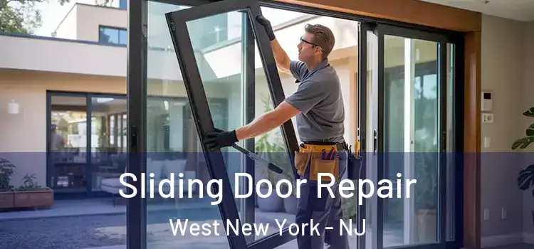 Sliding Door Repair West New York - NJ