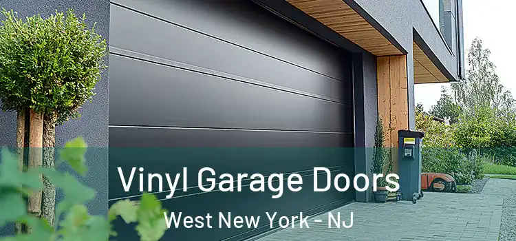  Vinyl Garage Doors West New York - NJ